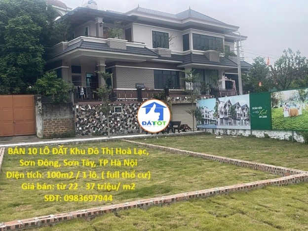 ĐẤT HOÀ LẠC- GIÁ SIÊU RẺ- BÁN 10 LÔ ĐẤT Khu Đô Thị Hoà Lạc, Sơn Đông, Sơn Tây,