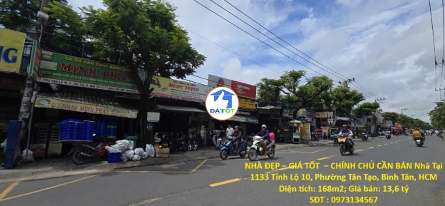 NHÀ ĐẸP – GIÁ TỐT  – CHÍNH CHỦ CẦN BÁN Nhà Tại 1133 Tỉnh Lộ 10, Phường Tân Tạo,