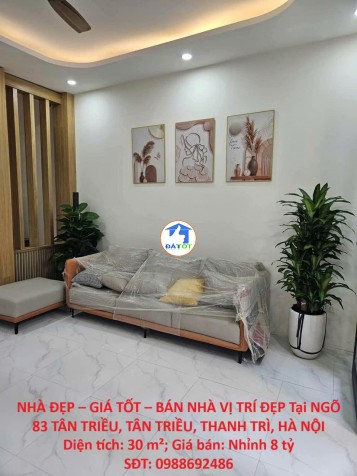 NHÀ ĐẸP – GIÁ TỐT – BÁN NHÀ VỊ TRÍ ĐẸP Tại NGÕ 83 TÂN TRIỀU, TÂN TRIỀU, THANH