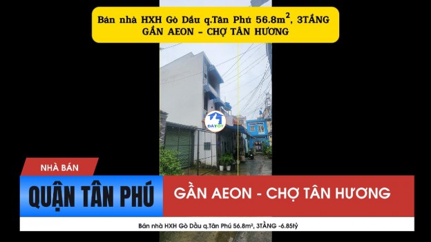 Bán nhà HXH Gò Dầu q.Tân Phú 56.8m², 3TẦNG -6.85tỷ - CẠNH AEON