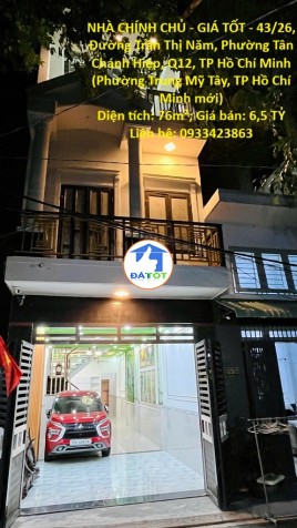 NHÀ CHÍNH CHỦ - GIÁ TỐT - 43/26, Đường Trần Thị Năm, Phường Tân Chánh Hiệp,