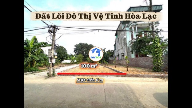 [HOT-ĐẤT HOÀ LẠC] cách đại lộ Thăng Long và ga Metro 5-100m  - 0332861467
