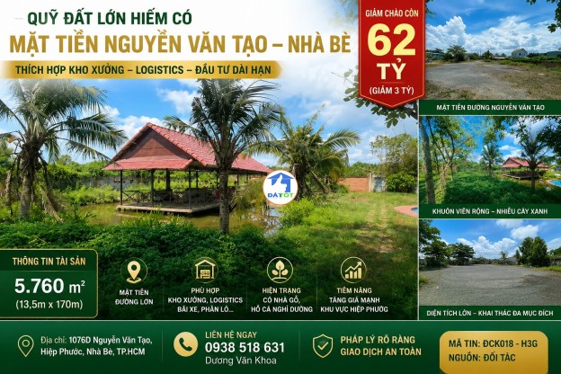 Giảm 3 Tỷ! Sở Hữu 5.760m² Mặt Tiền Nguyễn Văn Tạo, Nhà Bè Chỉ 62 Tỷ