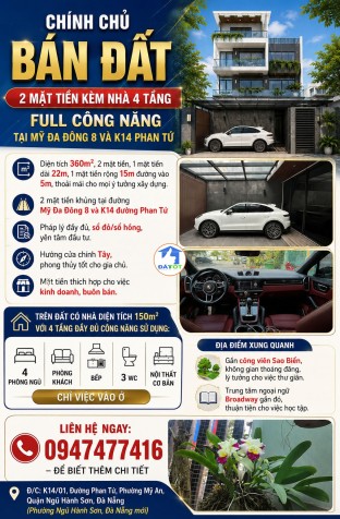 BÁN ĐẤT 2 MẶT TIỀN KÈM NHÀ 4 TẦNG FULL CÔNG NĂNG TẠI MỸ ĐA ĐÔNG 8 VÀ K14 PHAN TỨ