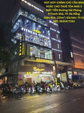 HOT HOT–CHÍNH CHỦ CẦN BÁN HOẶC CHO THUÊ TÒA NHÀ 3 MẶT TIỀN Đường Hải Phòng,